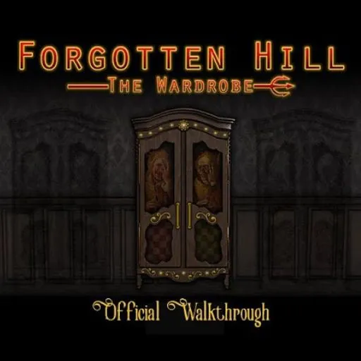 Forgotten Hill: The Wardrobe - Play on the-freakcircus.com