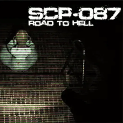 SCP-087: Road to Hell - Play on the-freakcircus.com
