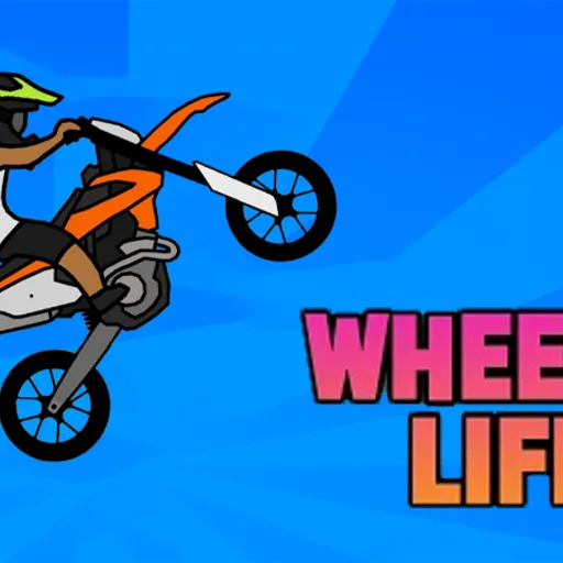 Wheelie Life - Play on the-freakcircus.com